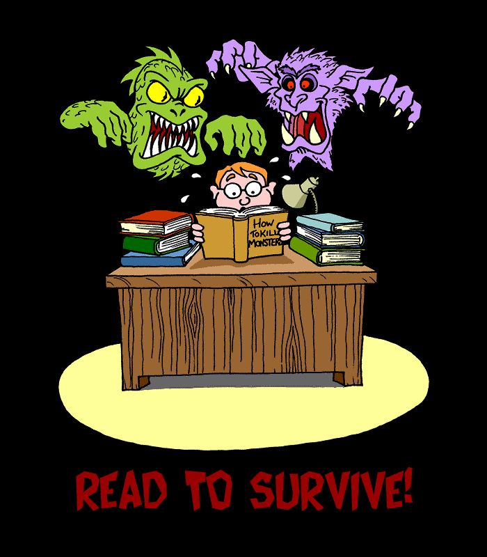 Read to Survive!