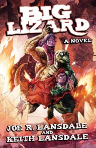 cover art for Big Lizard by Joe R. Lansdale and Keith Lansdale