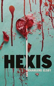 Cover art for Hexis by Charlene Elsby
