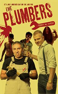 cover art for The Plumbers by Terry M. West