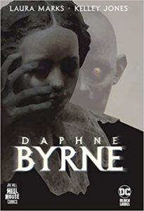 Cover art for Daphne Byrne by Kelly Marks