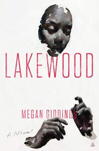 cover art for Lakewood by Megan Giddings