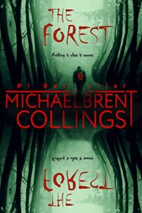 cover art for The Forest by Michaelbrent Collings