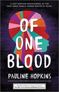 cover art of Of One Blood: The Hidden Self by Pauline Hopkins