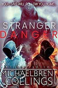 cover art for Stranger Danger by Michaelbrent Collings