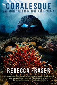 cover art for Coralesque by Rebecca Fraser