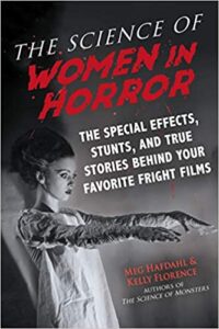 cover art for The Science of Women in Horror by Kelly Florence and Meg Hafdahl