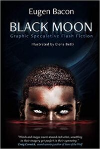 cover art for Black Moon by Eugen Bacon and Elena Betti
