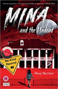 cover art for Mina and the Undead by Amy McCaw