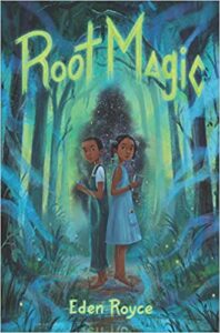 cover art for Root Magic by Eden Royce