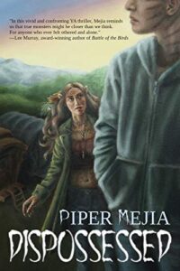Cover image for Dispossessed by Piper Mejia