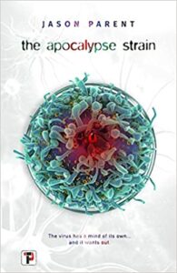cover art for The Apocalypse Strain by Jason Parent 