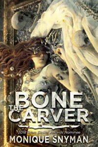 cover art for The Bone Carver by Monique Snyman