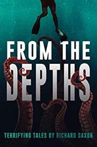 cover art for From the Depths by Richard Saxon