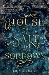 cover art for House of Salt and Sorrows by Erin A. Craig