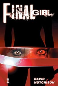Final Girl by David Hutchison