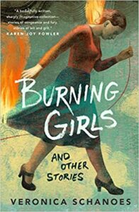 cover art for Burning Girls and Other Stories by Veronica Schanoes