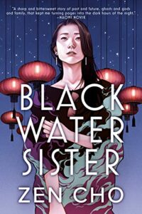 cover art for Black Water Sister by Zen Cho