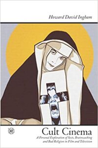 cover art for Cult Cinema by Howard David Ingham