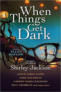 cover art for When Things Get Dark edited by Ellen Datlow