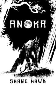 Cover art for Anoka by Shane Hawk