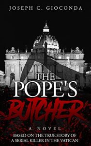 Cover art for The Pope's Butcher by Joseph S. Gioconda