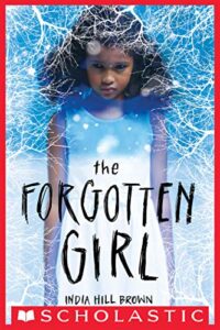 cover art for The Forgotten Girl by India Hill Brown