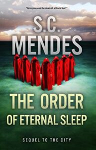 Cover art for The Order of Eternal Sleep by S.C. Mendes