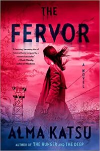 Cover art for The Fervor by Alma Katsu