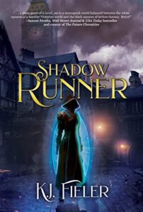 Shadow Runner by KJ Fieler
