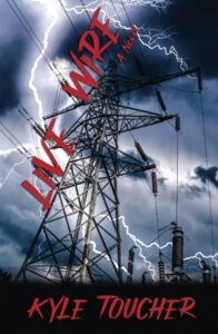 Cover art for Live Wire by Kyle Toucher