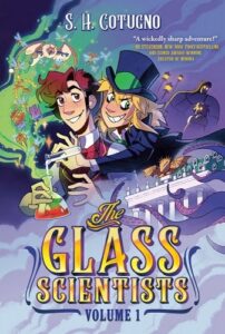 Cover art for The Glass Scientists, Volume 1