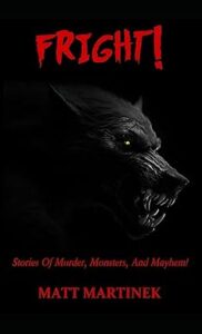 cover art for FRIGHT! by Matt Martinek