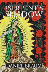 Cover art for The Serpent's Shadow by Daniel Braum
