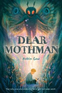 cover art for Dear Mothman by Robin Gow