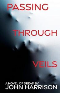 cover art for Passing Through Veils by John Harrison