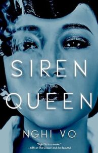 cover art for Siren Queen by Nghi Vo