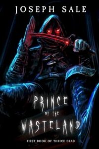 Cover art for Prince of the Wasteland by Joaseph Sale