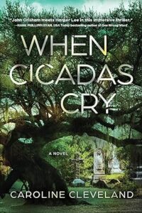 Cover art for When Cicadas Cry by Caroline Cleveland