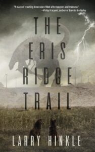Cover art for The Eris Ridge Trail by Larry Hinkle