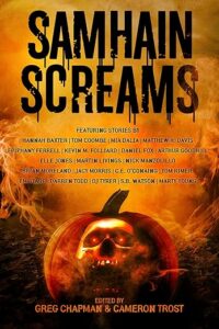 cover art for Samhain Screams edited by Greg Chapman and Cameron Trost