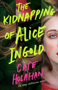 The Kidnapping of Alice Ingold cover art