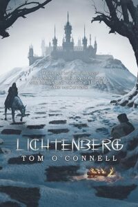 cover art for Lichtenberg by Tom O'Connell