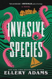 Cover art for Invasive Species by Ellery Adams